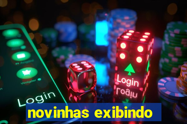 novinhas exibindo